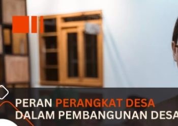 Perangkat Desa Punya Peran Penting dalam Meningkatkan Partisipasi Pemilih
